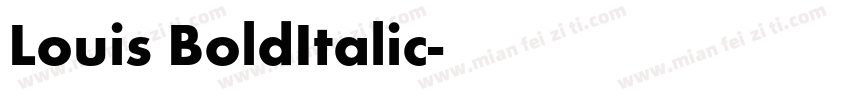 Louis BoldItalic字体转换